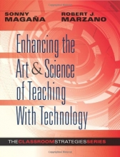 Cover art for Enhancing the Art & Science of Teaching With Technology (Classroom Strategies)