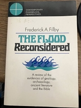 Cover art for The Flood Reconsidered: A Review of the Evidences of Geology, Archaeology, Ancient Literature and the Bible