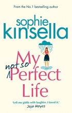Cover art for My Not So Perfect Life: A Novel