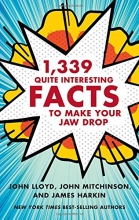 Cover art for 1,339 Quite Interesting Facts to Make Your Jaw Drop
