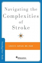 Cover art for Navigating the Complexities of Stroke (Brain and Life Books)