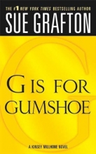 Cover art for G is for Gumshoe (Kinsey Millhone #7)
