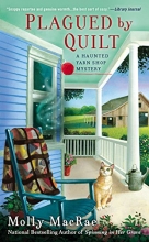 Cover art for Plagued By Quilt (Haunted Yarn Shop Mystery)