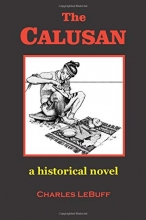 Cover art for The Calusan  an epic novel based on Florida History featuring Sanibel and Punta Rassa