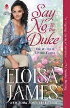 Cover art for Say No to the Duke: The Wildes of Lindow Castle
