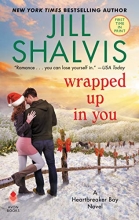 Cover art for Wrapped Up in You: A Heartbreaker Bay Novel