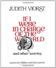 Cover art for If I Were in Charge of the World and Other Worries: Poems for Children and Their Parents