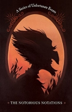 Cover art for The Notorious Notations (A Series of Unfortunate Events - Blank Journal)