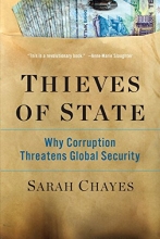 Cover art for Thieves of State: Why Corruption Threatens Global Security