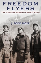 Cover art for Freedom Flyers: The Tuskegee Airmen of World War II (Oxford Oral History Series)