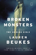 Cover art for Broken Monsters (Reading Group Guide)