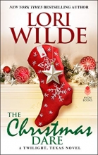 Cover art for The Christmas Dare: A Twilight, Texas Novel