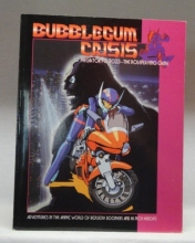 Cover art for Bubblegum Crisis: MegaTokyo 2033 - The Roleplaying Game: Adventures in the AnimeWorld of Berserk Boomers and Hi-Tech Heroes