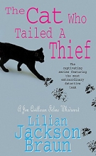 Cover art for The Cat Who Tailed a Thief (Jim Qwilleran Feline Whodunnit)