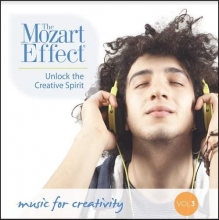 Cover art for Music For The Mozart Effect, Volume 3, Unlock the Creative Spirit
