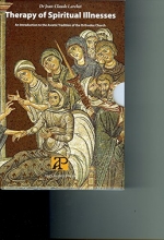 Cover art for Therapy of Spiritual Illness: An Introduction to the Ascetic Tradition of the Orthodox Church (Therapy of Spiritual Illness, I,II,III boxed set)