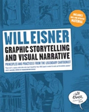 Cover art for Graphic Storytelling and Visual Narrative (Will Eisner Instructional Books)