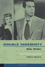 Cover art for Double Indemnity: The Complete Screenplay