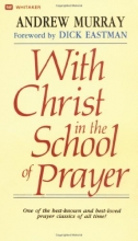 Cover art for With Christ In The School Of Prayer