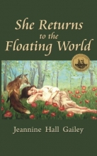 Cover art for She Returns to the Floating World: (Second Edition)