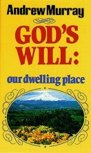 Cover art for God's Will Our Dwelling Place