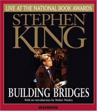 Cover art for Building Bridges: Stephen King Live at the National Book Awards