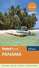 Cover art for Fodor's In Focus Panama (Travel Guide)