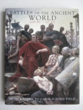 Cover art for Battles of the Ancient World 1285 BC - AD 451: From Kadesh to Catalaunian Field