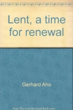 Cover art for Lent, a time for renewal: Sermon book : Lenten studies, sermons, and worship resources for Ash Wednesday to Easter
