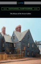 Cover art for The House of the Seven Gables (with an Introduction by George Parsons Lathrop)