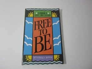 Cover art for Free to Be (Student Revised Edition)