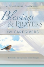 Cover art for Blessings And Prayers for Caregivers