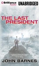 Cover art for The Last President (Daybreak Series)