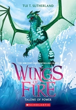 Cover art for Talons of Power (Wings of Fire, Book 9)