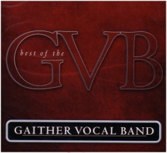Cover art for Best Of The Gaither Vocal Band [2 CD]