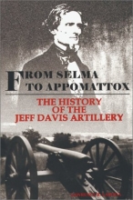 Cover art for From Selma to Appomattox: The History of the Jeff Davis Artillery