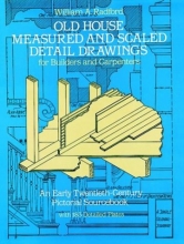Cover art for Old House Measured and Scaled Detail Drawings: for Builders and Carpenters