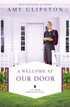 Cover art for A Welcome at Our Door (An Amish Homestead Novel)