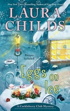 Cover art for Eggs on Ice (A Cackleberry Club Mystery)