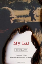 Cover art for My Lai: Vietnam, 1968, and the Descent into Darkness (Pivotal Moments in American History)