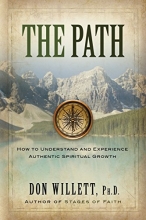 Cover art for The Path: How to Understand and Experience Authentic Spiritual Growth