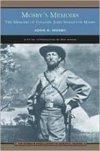 Cover art for Mosby's Memoirs: The memoirs of Colonel John Singleton Mosby