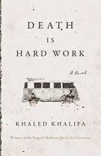Cover art for Death Is Hard Work: A Novel