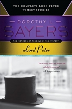 Cover art for Lord Peter: The Complete Lord Peter Wimsey Stories