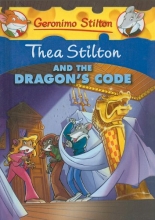 Cover art for Thea Stilton and the Dragon's Code (Geronimo Stilton: Thea Stilton)