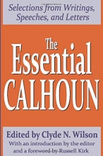 Cover art for The Essential Calhoun (The Library of Conservative Thought)