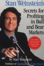 Cover art for Stan Weinstein's Secrets For Profiting in Bull and Bear Markets