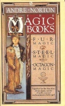 Cover art for The Magic Books (Fur Magic; Steel Magic; Octagon Magic)