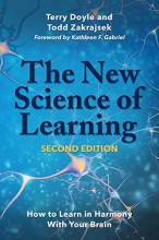 Cover art for The New Science of Learning: How to Learn in Harmony With Your Brain