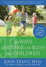 Cover art for 30 Ways a Mother Can Bless Her Children (Blessing Books)